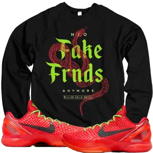 No Fake Friends Crewneck